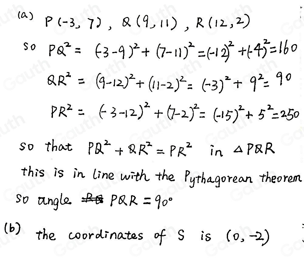 Solved: The points P, Q and R have coordinates (-3,7), (9,11) and (12,2 ...
