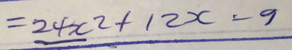 =24x^2+12x-9