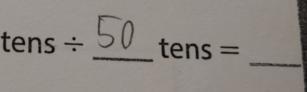 ...
tens/
_ 
_ tens=