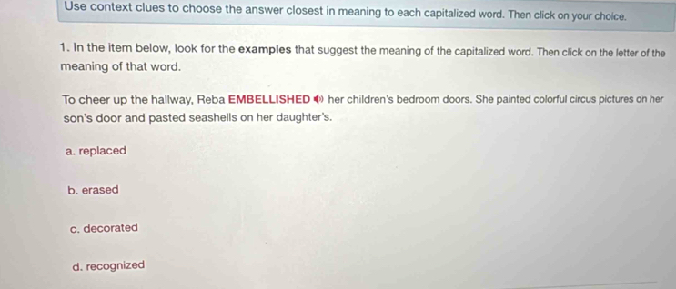 Solved: Use context clues to choose the answer closest in meaning to ...