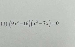 (9x^2-16)(x^2-7x)=0