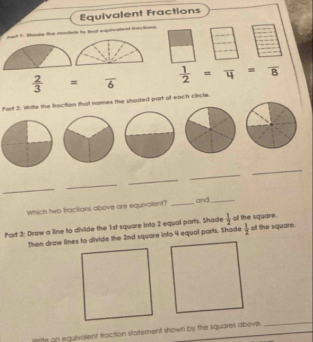 Solved: Equivalent Fractions part 1: Shade the models to find ...