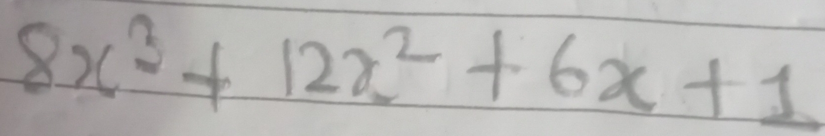 8x^3+12x^2+6x+1