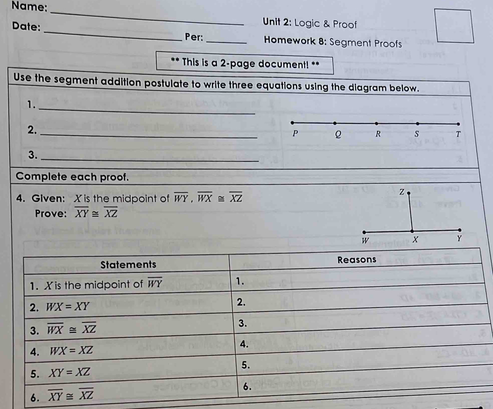 Solved: Name: _ Unit 2: Logic & Proof Date:_ _ Homework 8: Segment ...