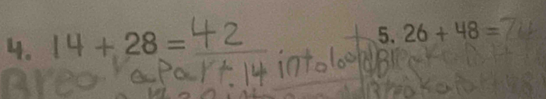 14+28= _5. 26+48=