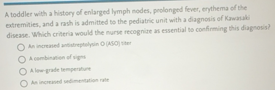 Solved: A toddler with a history of enlarged lymph nodes, prolonged ...