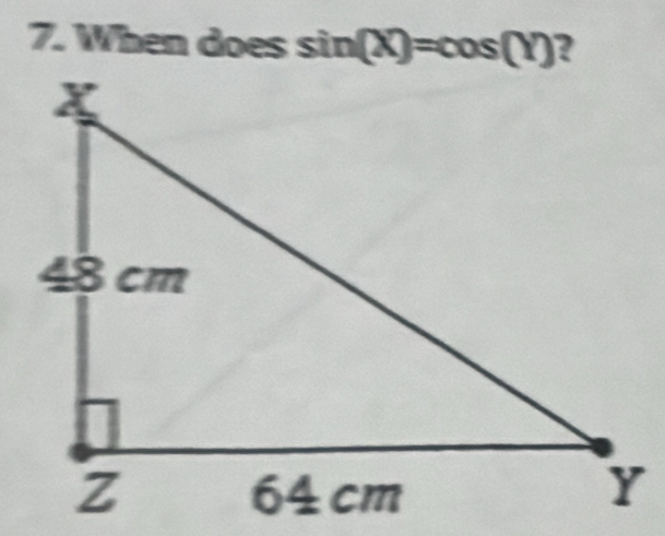 When does sin (X)=cos (Y)