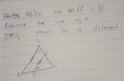 ABlOE and AB P AC=BC
Oeermine the size ofr 
guing rerson for all stalement.