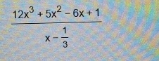 frac 12x^3+5x^2-6x+1x- 1/3 