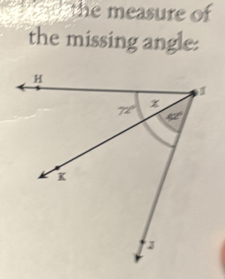 the  measure of
the missing angle: