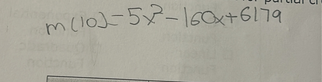 m(10)=5x^2-160x+6179