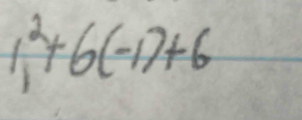 1^2_1+6(-1)+6