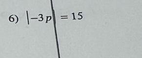 |-3p|=15