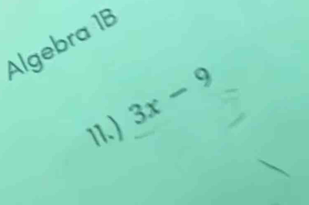 Algebra 1ª
3x-9
11.)