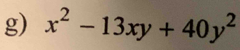 x^2-13xy+40y^2