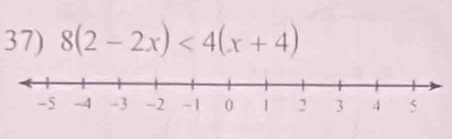 8(2-2x)<4(x+4)