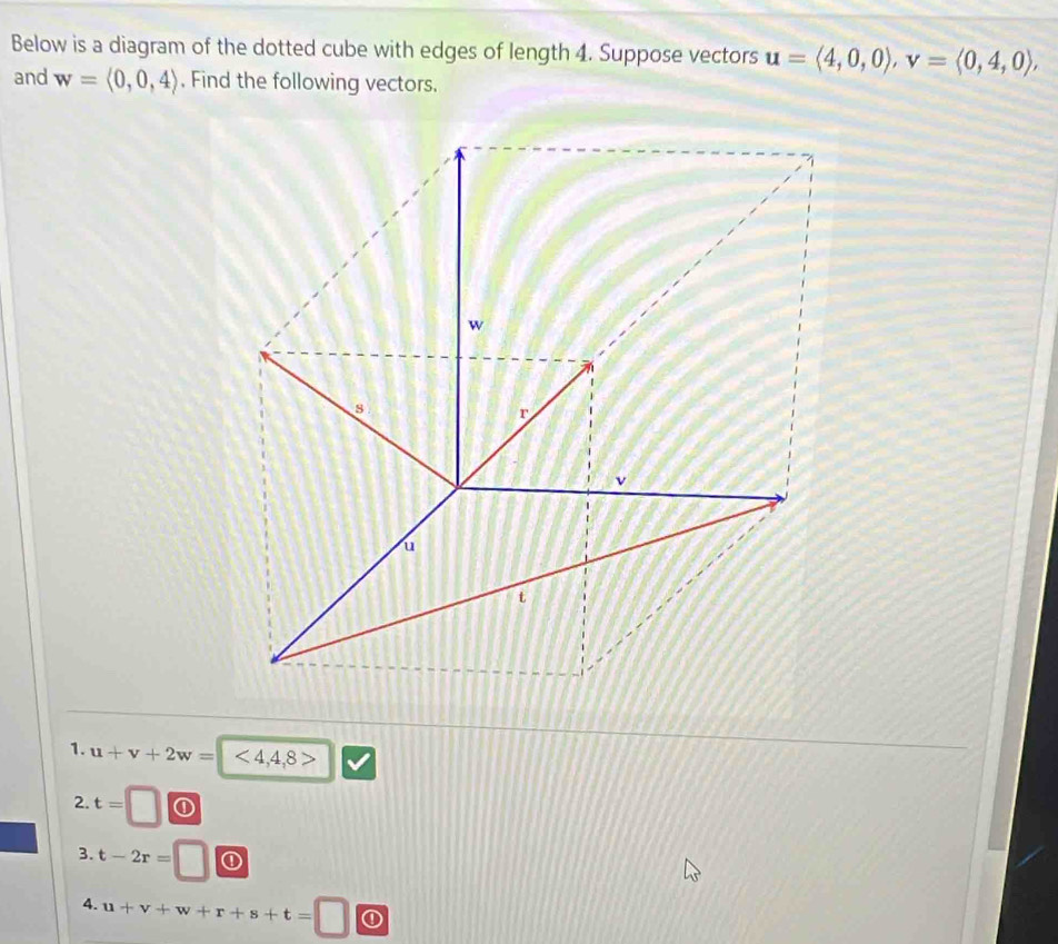 Solved: Below is a diagram of the dotted cube with edges of length 4 ...