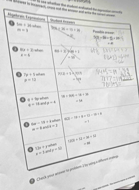 ressions
i o see whether the student evaluated the
e answer is incorrect, cross out th
A
use 
rs rOSAt SCHOSE. Thie resssese ex30/2S0