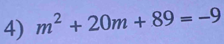 m^2+20m+89=-9