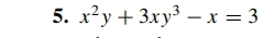 x^2y+3xy^3-x=3