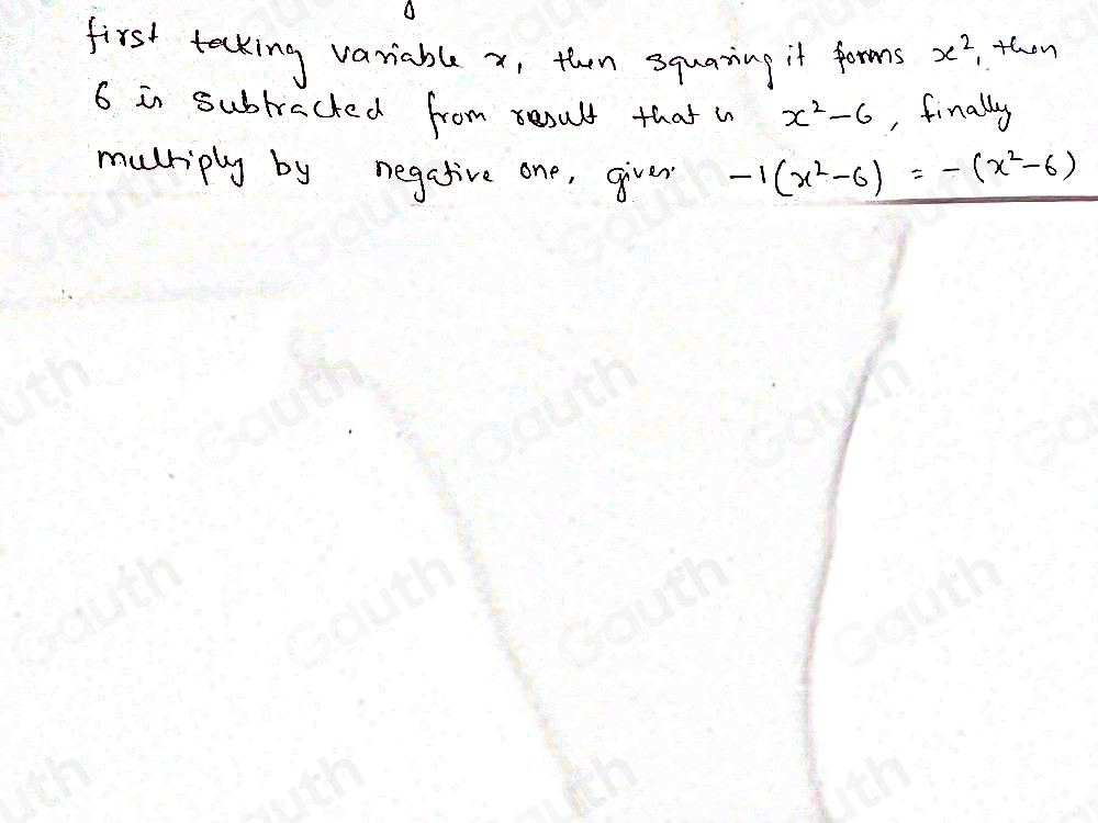 Solved: First, square the variable x. Then, subtract six from this ...