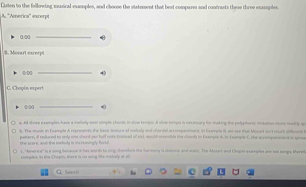 Solved: Listen to the following musical examples, and choose the ...