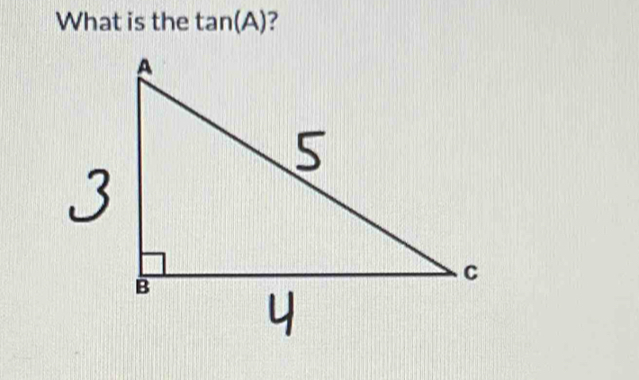 What is the tan (A) ?