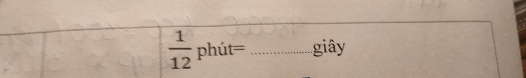  1/12 phit=
giây