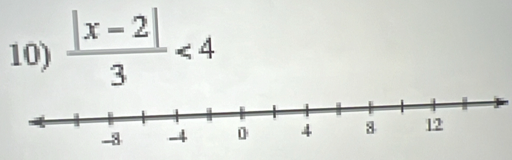  (|x-2|)/3 <4</tex>