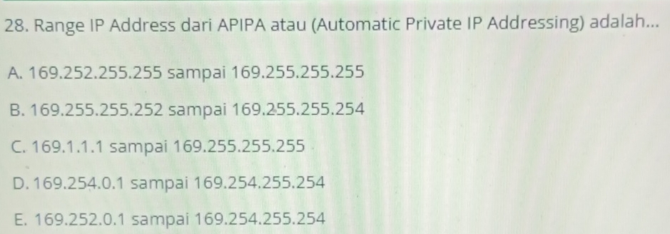 Telah dijawab:Range IP Address dari APIPA atau (Automatic Private IP ...