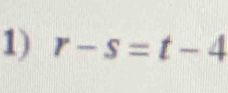 r-s=t-4