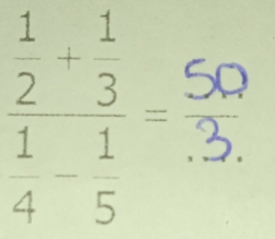 frac  1/2 + 1/3  1/4 - 1/5 =