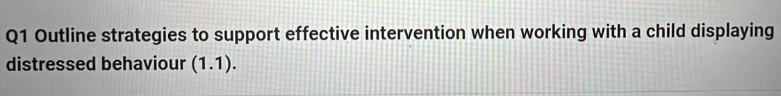 Solved: Outline strategies to support effective intervention when ...