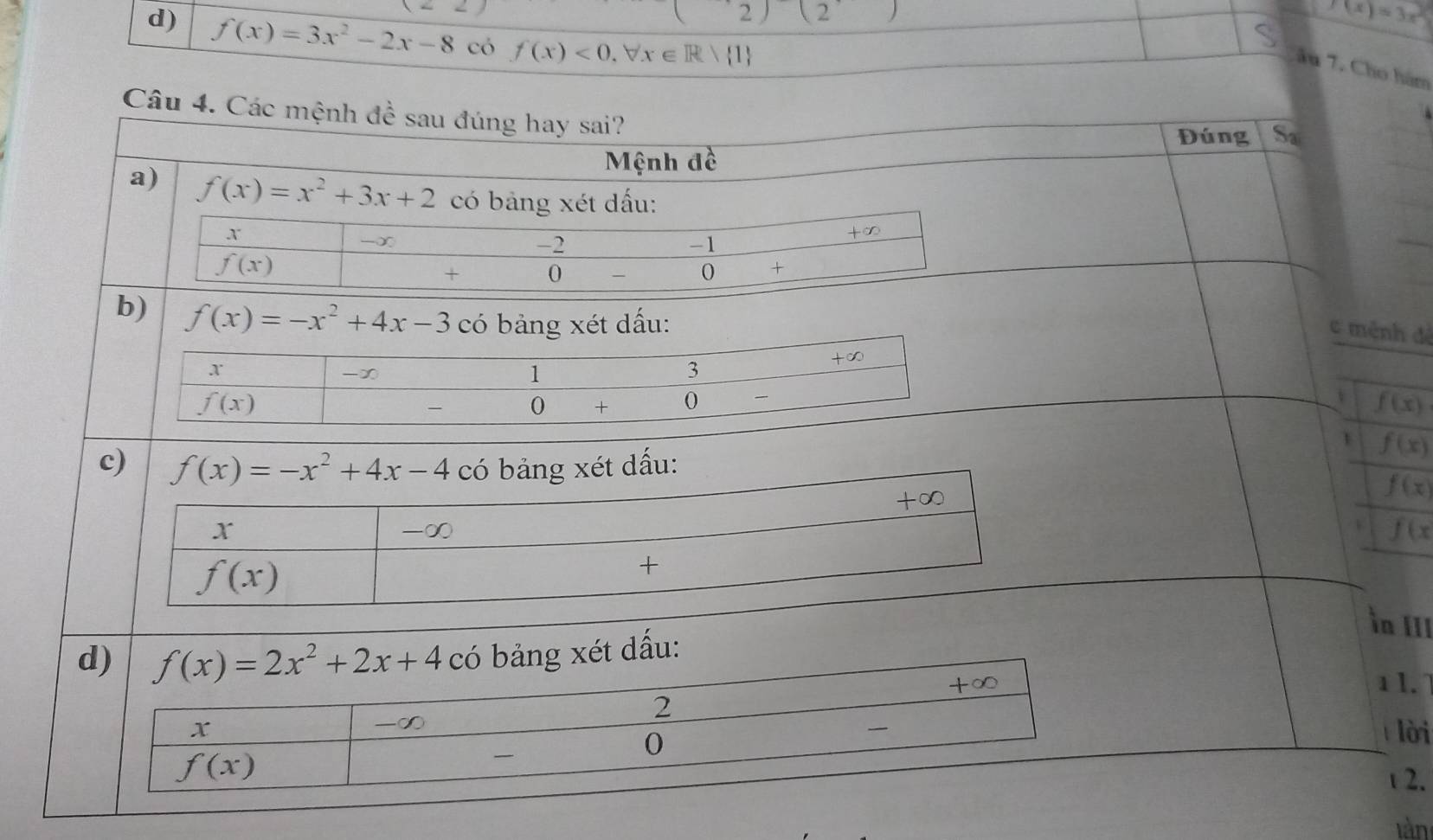 2  ( 2
(x)=3x^2
d) f(x)=3x^2-2x-8 có f(x)<0.forall x∈ R/ 1
S
ầu 7. Cho hám
h đề
f(x)
f(x)
f(x)
f(x
III
d
1.
lời
2.
làn