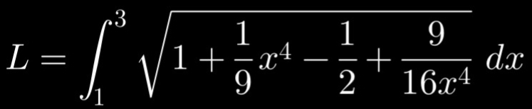 L=∈t _1^(3sqrt(1+frac 1)9)x^4- 1/2 + 9/16x^4 dx