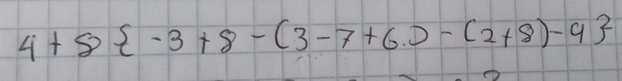 4+8 -3+8-(3-7+6.)-(2+8)-9