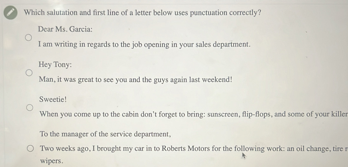 Solved: Which salutation and first line of a letter below uses ...