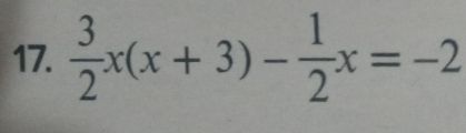  3/2 x(x+3)- 1/2 x=-2