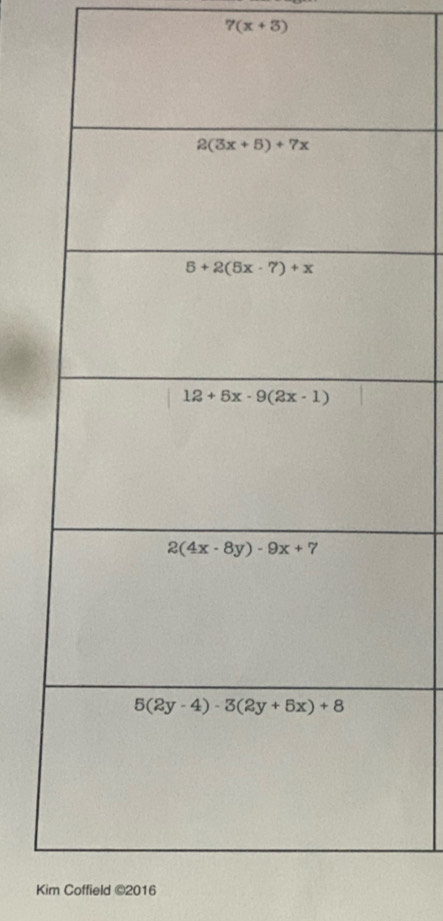 7(x+3)
Kim Coffield ©2016