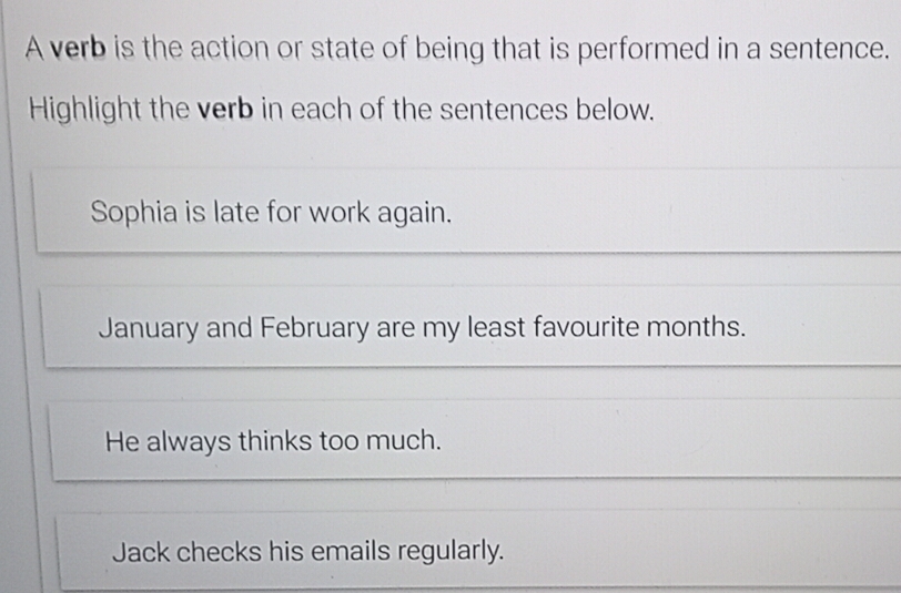 Solved: A verb is the action or state of being that is performed in a ...