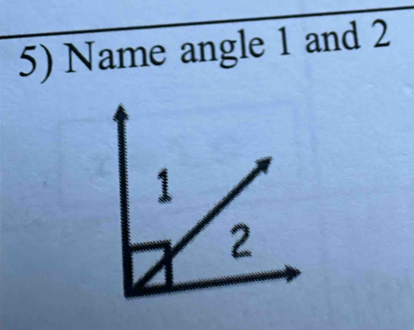 Name angle 1 and 2