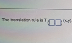 The translation rule is T(□ ,□ )^(x,y)