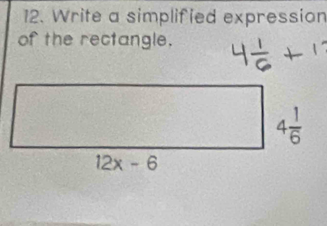 Write a simplified expression
of the rectangle.