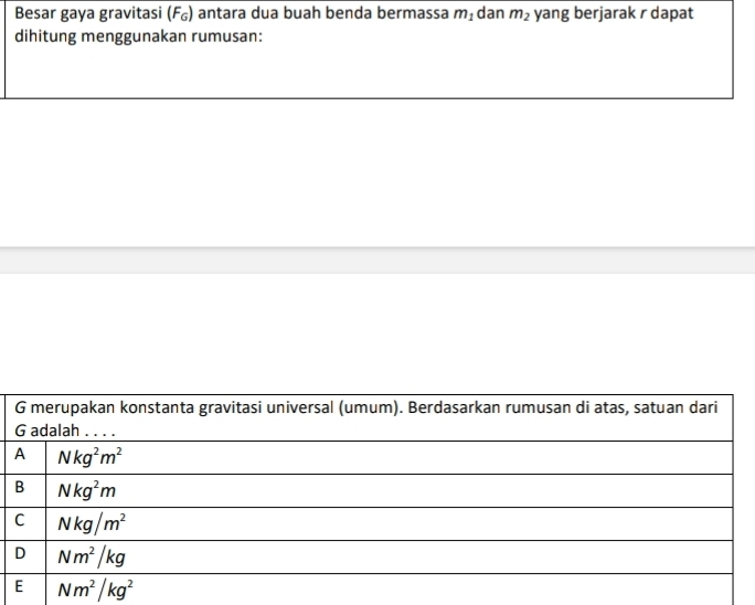 Besar gaya gravitasi (F_G) antara dua buah benda bermassa m_1 dan m_2 yang berjarak r dapat
dihitung menggunakan rumusan: