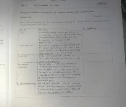 SNT ANSWEELE ST HSeS L 
wole yoer en wers to the questions on the spect pronde on this sersken paper. 
Q∪(3TOx 1) 15 
werch the wondt on the left with their curfect meanines on the nght. Wrile the conrect aord in 
.