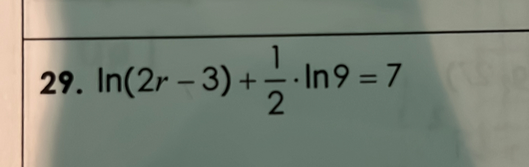 ln (2r-3)+ 1/2  ·ln 9=7