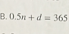 0.5n+d=365