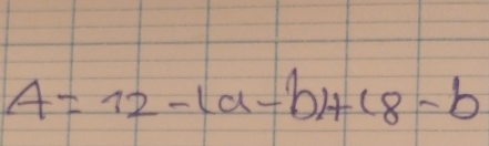 A=72-(a-b)+18-b