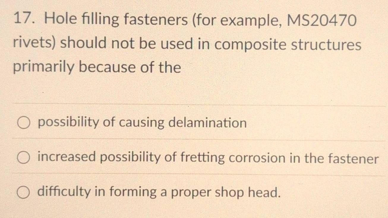Solved: Hole filling fasteners (for example, MS20470 rivets) should not ...