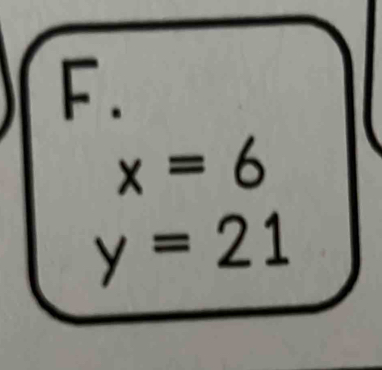 x=6
y=21